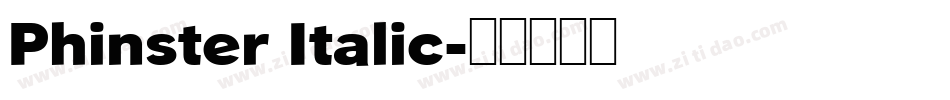 Phinster Italic字体转换